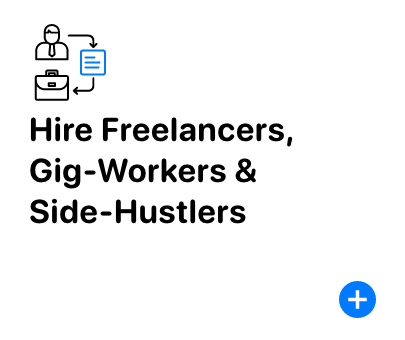 Hire Freelancers gig-workers and side-hustlers Hire Freelancers gig-workers and side-hustlers